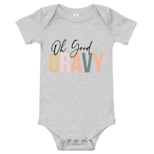 Oh Good Gravy / Baby Onesie