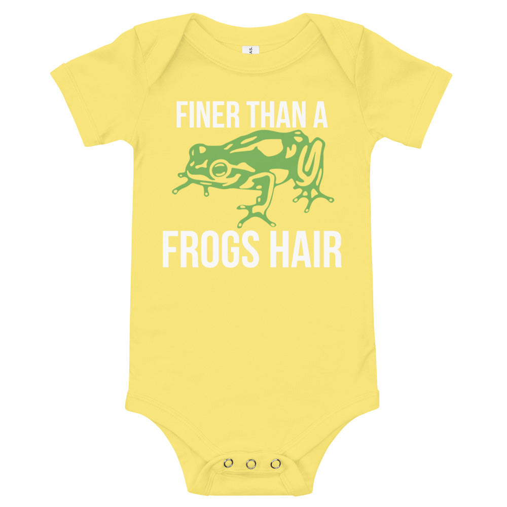 Finer than a Frogs Hair / Baby Onesie