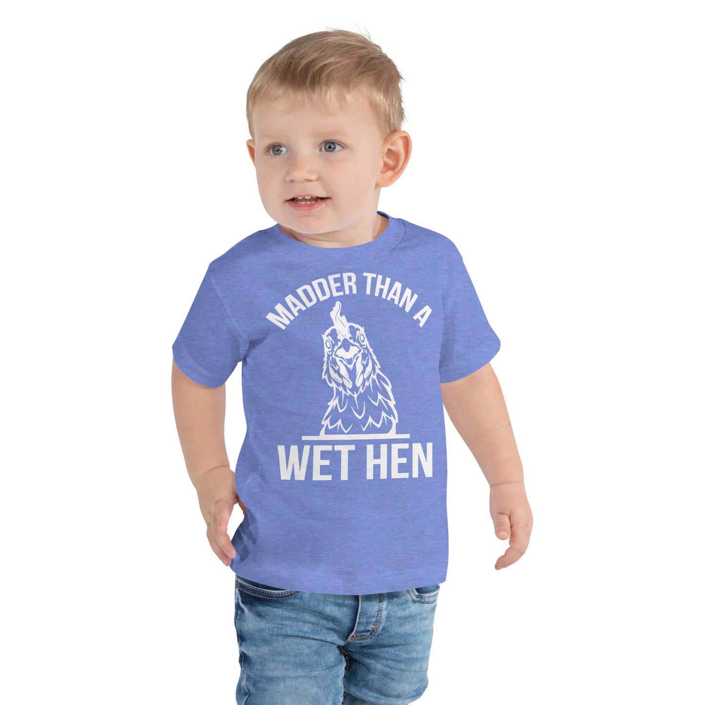 Madder than a Wet Hen / Tot's T-Shirt