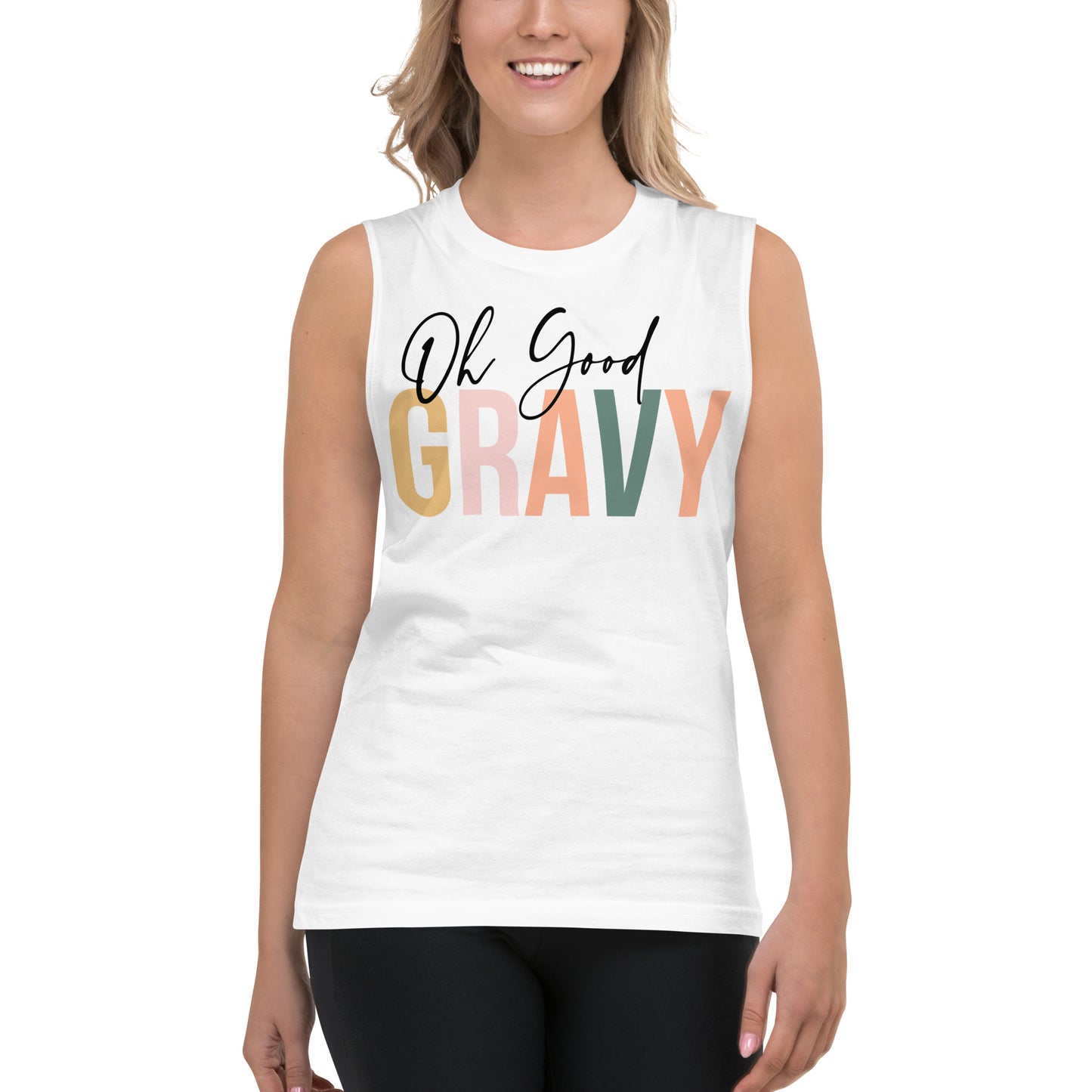 Oh Good Gravy / Unisex Muscle Shirt