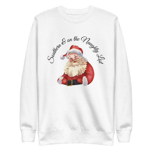 Southern & on the Naughty List | Unisex Premium Sweatshirt