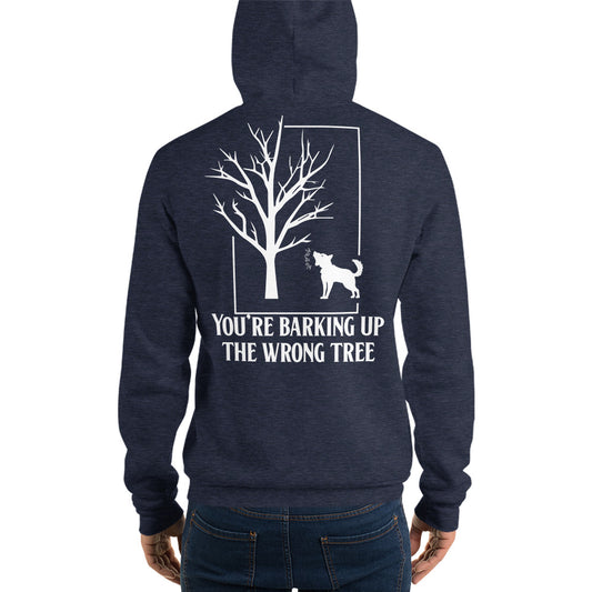 You're Barking up the Wrong Tree / Adult Hoodie