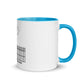 Haint Gettin' Past Me! | Mug with Color Inside