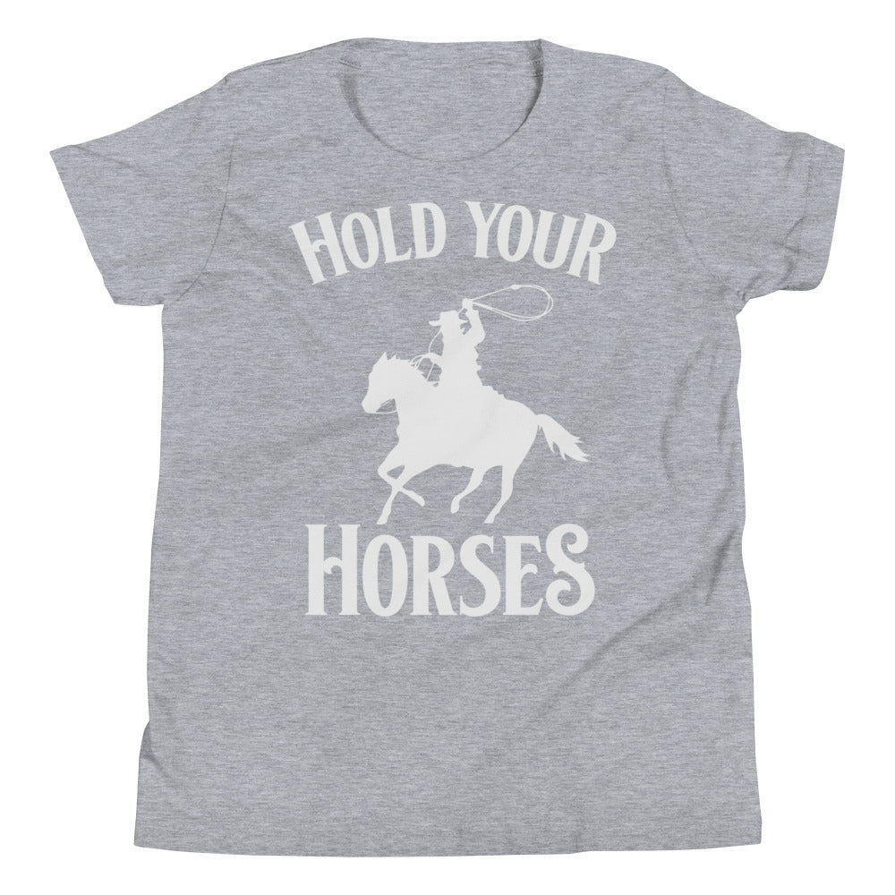 Hold Your Horses / Kids T-Shirt