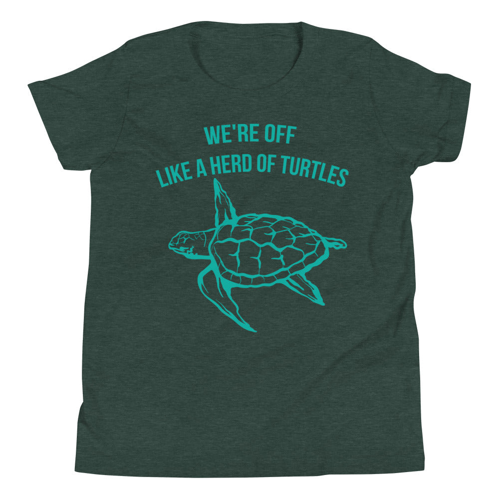 We're Off Like a Herd of Turtles / Kids T-Shirt