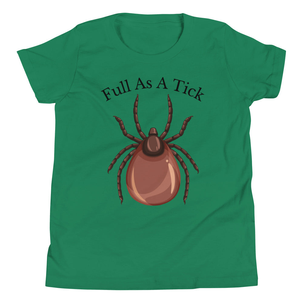 Full as a Tick (Black Text) / Kids T-Shirt