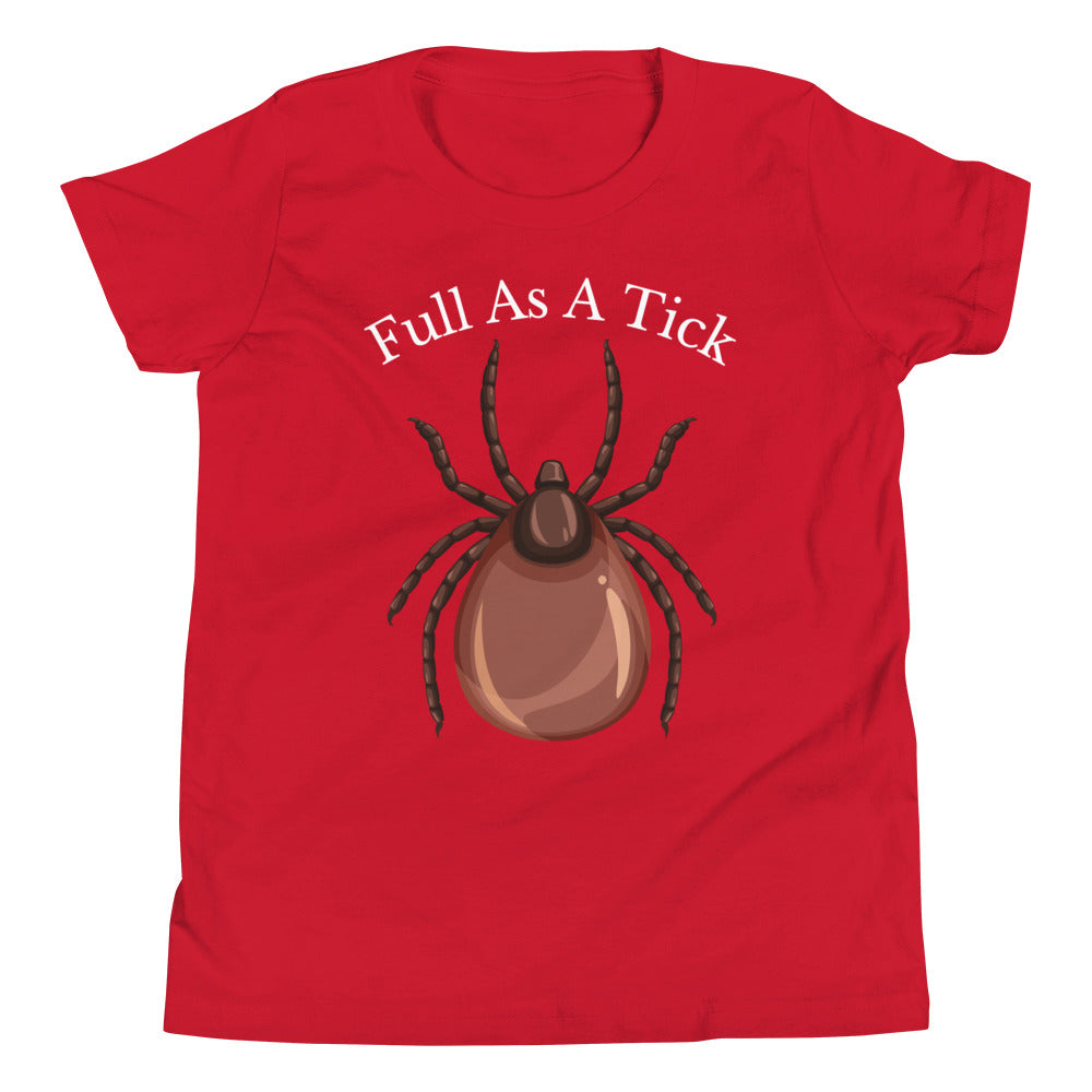 Full as a Tick (White Text) / Kids T-Shirt