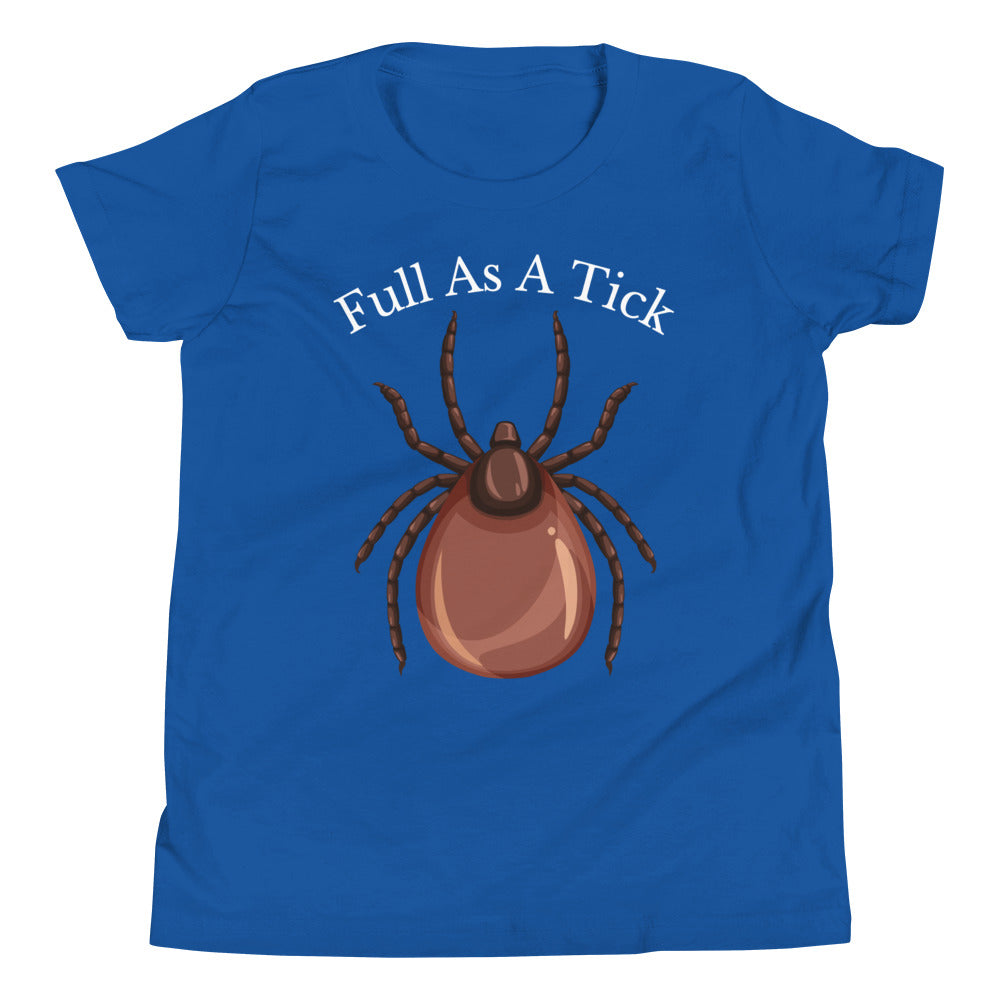 Full as a Tick (White Text) / Kids T-Shirt