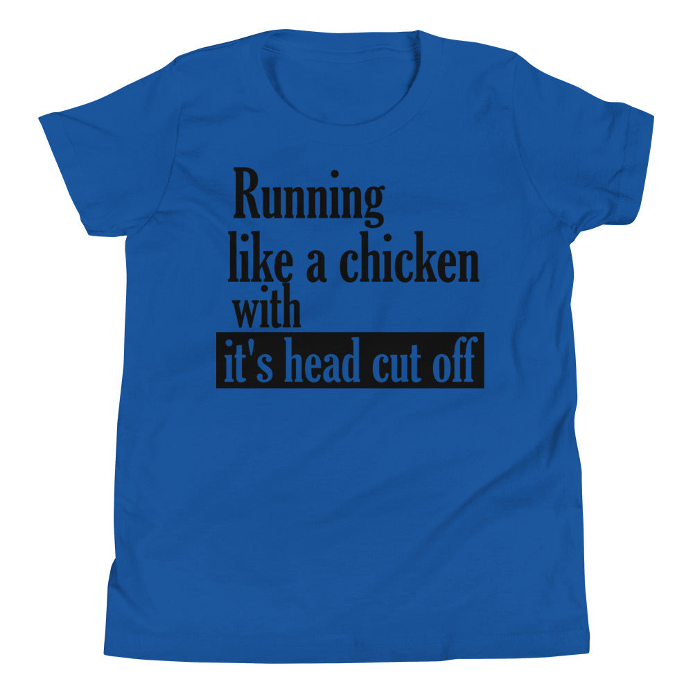 Running like a Chicken with it's Head Cut Off / Kids T-Shirt