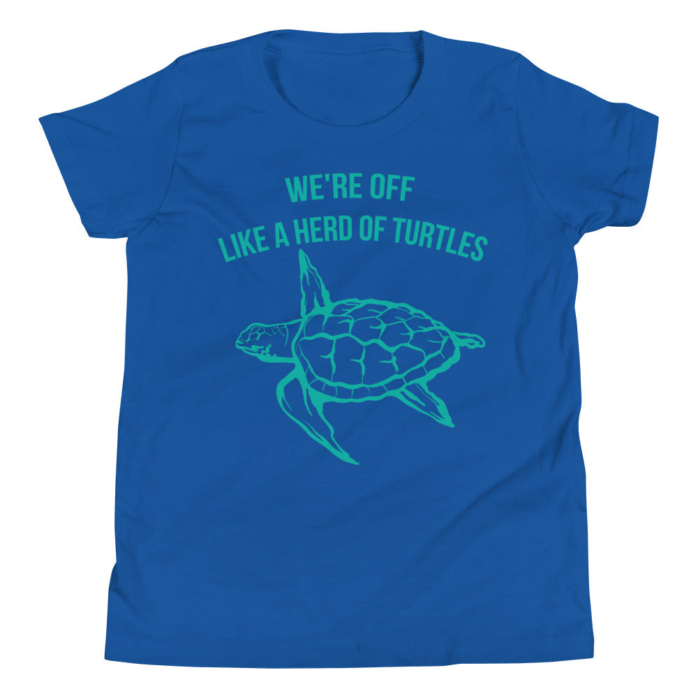 We're Off Like a Herd of Turtles / Kids T-Shirt